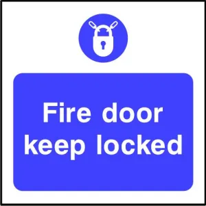 Fire door keep locked sign