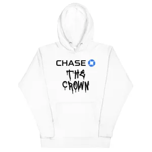 "Chase The Crown" Unisex Hoodie